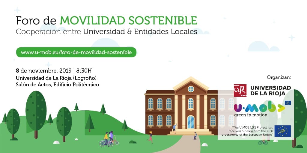 U-MOB LIFE y la Universidad de La Rioja organizan el I Foro de Movilidad Sostenible entre universidades y entidades locales