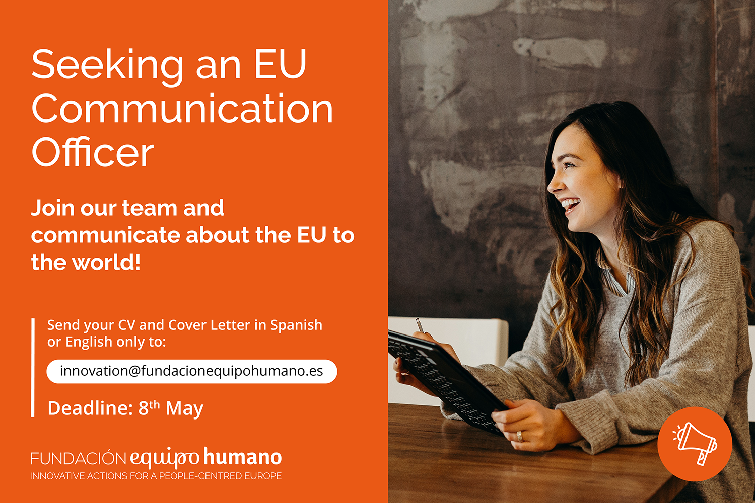 We are looking for an EU Communication Officer!